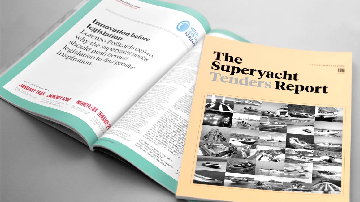The Superyacht Report: Innovation before legislation