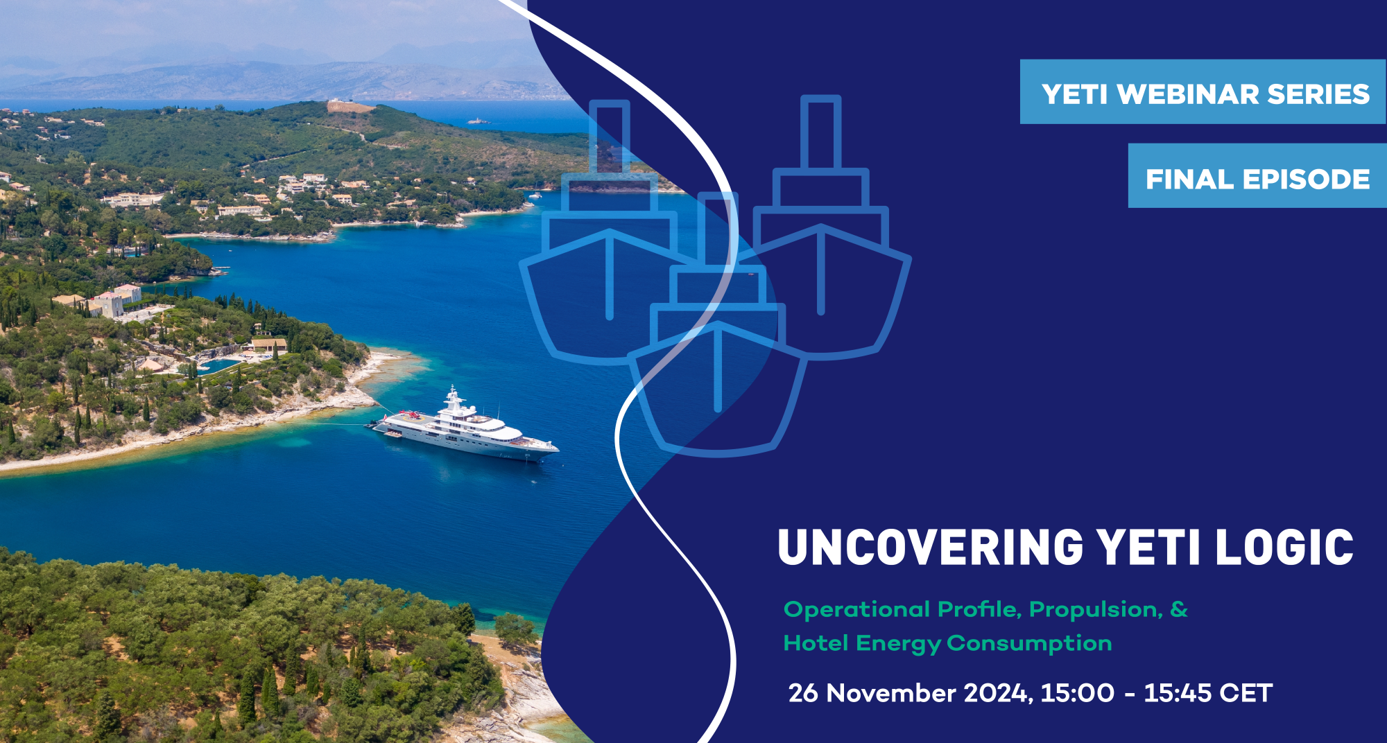 How to Assess, Optimise, & Upgrade the Yachting Fleet in Final YETI Webinar